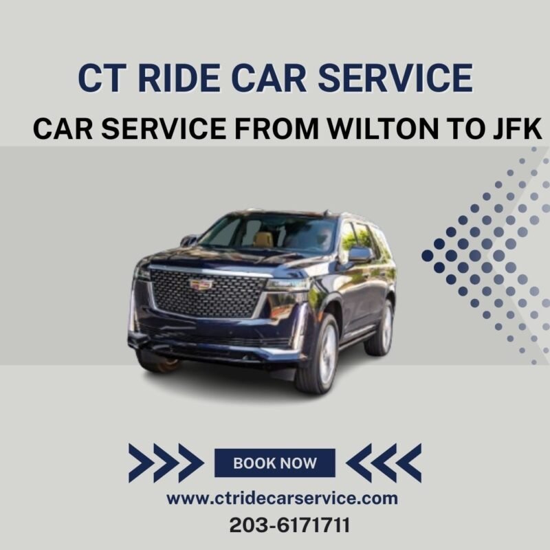 Wilton CT Car Service