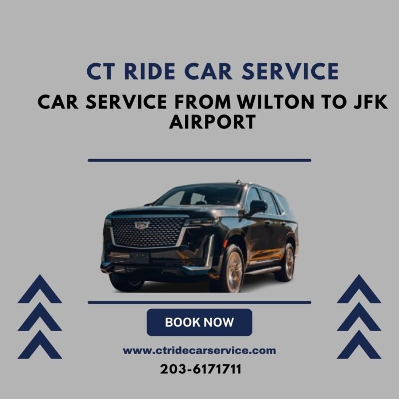 Wilton CT Car Service