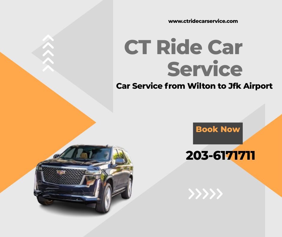Wilton CT Car Service