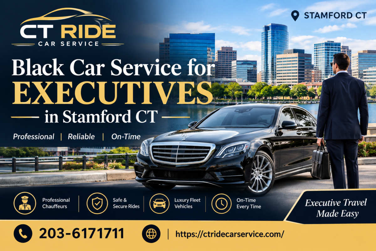 executive black car Stamford CT
