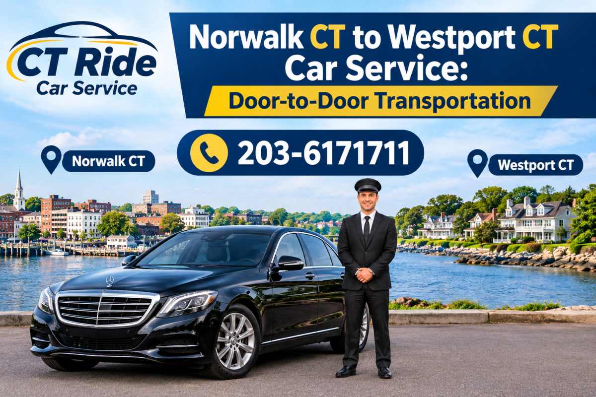 Norwalk CT to Westport car service